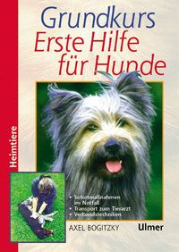 Produktbild: Grundkurs Erste Hilfe f&uuml;r Hunde