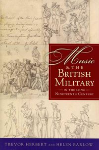 Produktbild: Music & the British Military in the Long Nineteenth Century