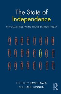 Produktbild: The State of Independence: Key Challenges Facing Private Sch