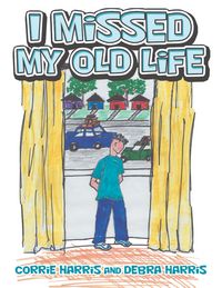 Produktbild: I Missed My Old Life