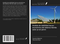 Produktbild: An&aacute;lisis de viabilidad tecno-econ&oacute;mica del sistema h&iacute;brido solar pv en jamm