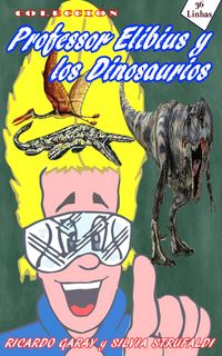 Produktbild: Colecci&oacute;n Profesor Elibius y los Dinossaurios