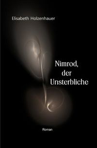 Produktbild: Die Abenteuer der Vampirin Ella Hager / Nimrod, der Unsterbliche