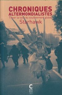 Produktbild: Chroniques altermondialistes : tisser la toile du soul&egrave;vement global
