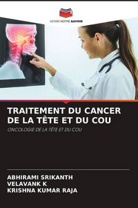 Produktbild: Traitement Du Cancer De La T&ecirc;te Et Du Cou