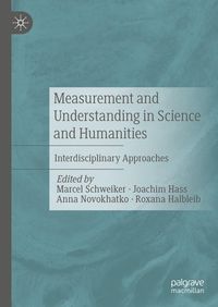 Produktbild: Measurement and Understanding in Science and Humanities