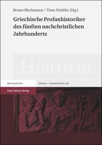 Produktbild: Griechische Profanhistoriker des f&uuml;nften nachchristlichen Jahrhunderts