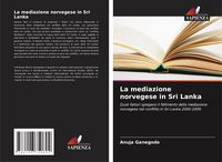 Produktbild: La mediazione norvegese in Sri Lanka
