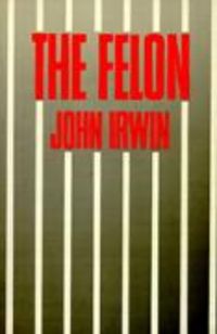 Produktbild: Irwin, J: The Felon