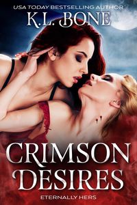 Produktbild: Crimson Desires: Eternally Hers (Midnight Coven, #4)