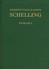 Produktbild: Friedrich Wilhelm Joseph Schelling: Historisch-kritische Ausgabe / Reihe II: Nachla&szlig;. Band 2: Fr&uuml;he alttestamentliche Arbeiten (1789&ndash;1793)