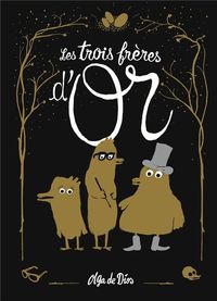 Produktbild: Les trois fr&egrave;res d'or