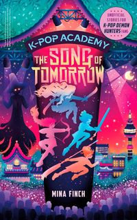 Produktbild: K-Pop Academy: Song of Tomorrow