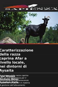 Produktbild: Caratterizzazione della razza caprina Afar a livello locale, nei dintorni di Aysaita