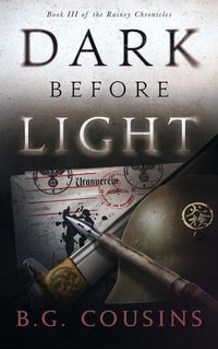 Produktbild: Dark Before Light (The Rainey Chronicles, #3)