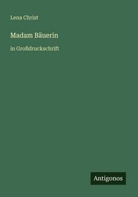 Produktbild: Madam B&auml;uerin