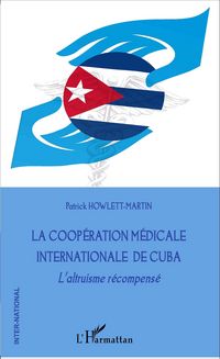 Produktbild: La coop&eacute;ration m&eacute;dicale internationale de Cuba