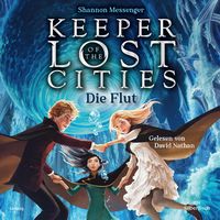 Bild vom Artikel Keeper of the Lost Cities - Die Flut (Keeper of the Lost Cities 6) vom Autor Shannon Messenger