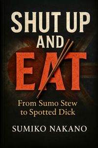 Produktbild: Shut Up & Eat