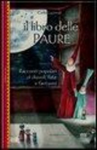 Produktbild: Il libro delle paure. Racconti popolari di diavoli, fate e fantasmi