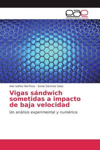 Produktbild: Vigas s&aacute;ndwich sometidas a impacto de baja velocidad