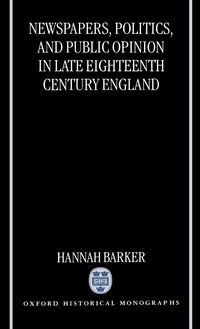 Produktbild: Newspapers, Politics, and Public Opinion in Late 18 Cent. England (Ohm)
