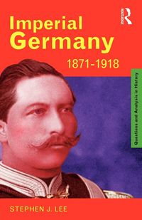 Produktbild: Imperial Germany 1871-1918