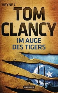 Bild vom Artikel Im Auge des Tigers vom Autor Tom Clancy