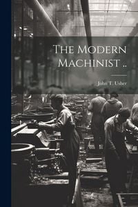 Produktbild: The Modern Machinist ..