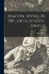 Produktbild: Beacon_books_B508F_high_school_jungle