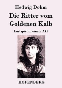 Produktbild: Die Ritter vom Goldenen Kalb