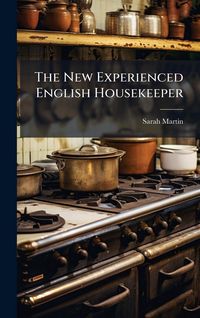 Produktbild: The New Experienced English Housekeeper
