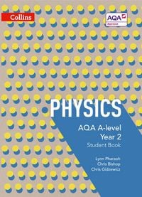 Produktbild: Bishop, C: AQA A Level Physics Year 2 Student Book