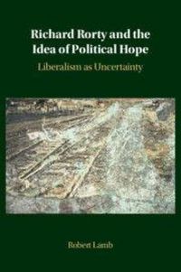 Produktbild: Richard Rorty and the Idea of Political Hope
