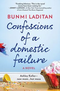 Produktbild: Confessions of a Domestic Failure