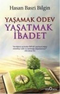 Produktbild: Yasamak &Ouml;dev Yasatmak Ibadet