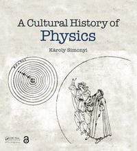 Produktbild: A Cultural History of Physics