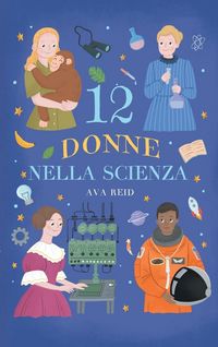 Produktbild: 12 Donne nella Scienza