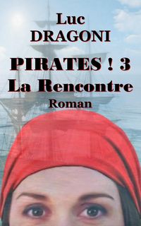 Produktbild: Pirates ! 3 La Rencontre