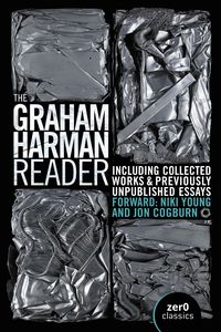 Produktbild: Graham Harman Reader, The - Including previously unpublished essays