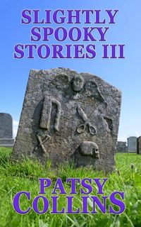 Produktbild: Slightly Spooky Stories III