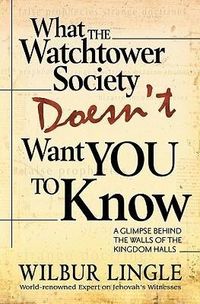 Produktbild: What Watchtower Doesnt Want You To Know
