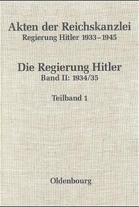 Produktbild: Akten der Reichskanzlei, Regierung Hitler 1933-1945, BAND II, 1934/35