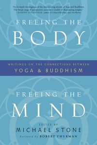 Produktbild: Freeing the Body, Freeing the Mind