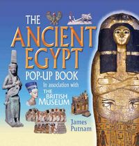 Produktbild: The Ancient Egypt Pop-Up Book: In Association with the British Museum