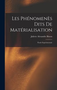 Produktbild: Les ph&eacute;nomen&egrave;s dits de mat&eacute;rialisation