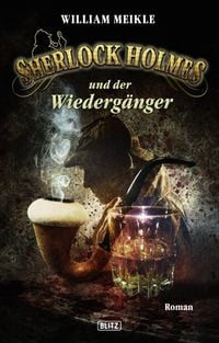 Produktbild: Sherlock Holmes - Neue F&auml;lle 18: Sherlock Holmes und der Wiederg&auml;nger