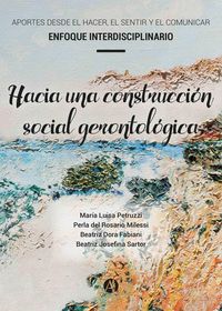 Produktbild: Hacia una construcci&oacute;n social gerontol&oacute;gica