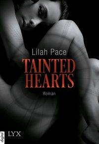 Bild vom Artikel Tainted Hearts vom Autor Lilah Pace