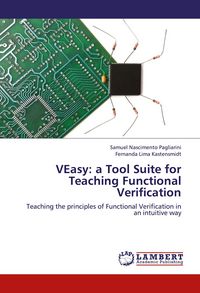 Produktbild: VEasy: a Tool Suite for Teaching Functional Verification